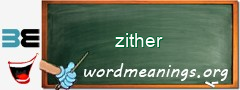 WordMeaning blackboard for zither